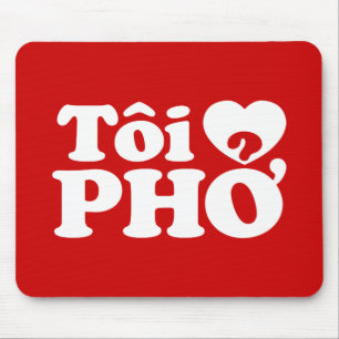 I Heart (Love) Pho (Tôi ❤ PHỞ) Vietnamese Language Mouse Mat