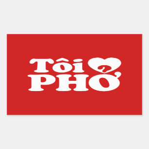 I Heart (Love) Pho (Tôi ❤ PHỞ) Vietnamese Language Rectangular Sticker