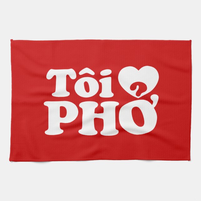 I Heart (Love) Pho (Tôi ❤ PHỞ) Vietnamese Language Tea Towel (Horizontal)