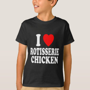I Heart (love) Rotisserie Chicken Keto Carnivore D T-Shirt