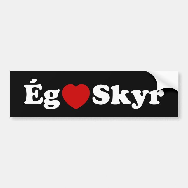 I Heart (Love) Skyr [Ég Elska Skyr] Icelandic Bumper Sticker (Front)