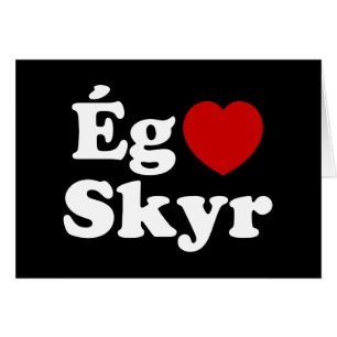 I Heart (Love) Skyr [Ég Elska Skyr] Icelandic Card