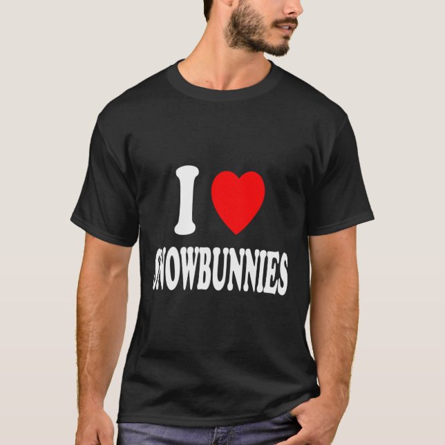 I Heart (love) Snowbunnies Skiing Snowboarding Att T-Shirt (Front)