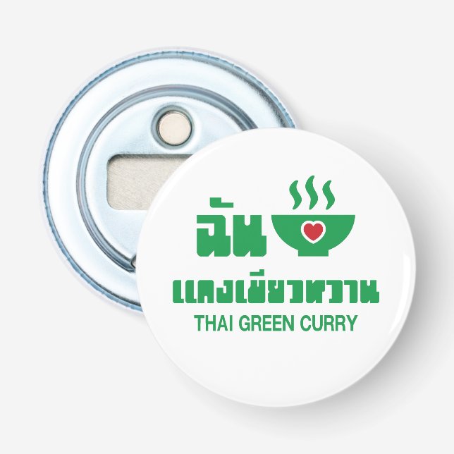I Heart (Love) Thai Green Curry Bottle Opener (Front)