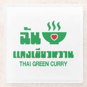 I Heart (Love) Thai Green Curry Glass Coaster