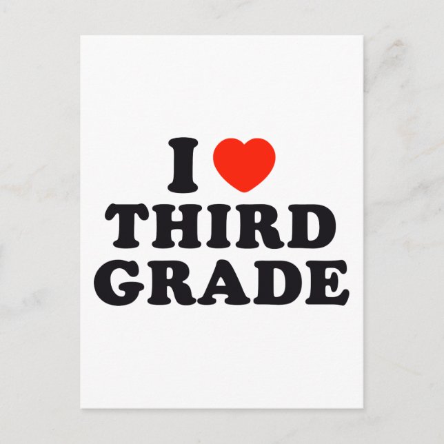 I Heart / Love Third Grade Postcard (Front)