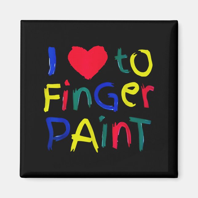 I Heart Love To Finger Paint I'm Paint Cute Couple Magnet (Front)