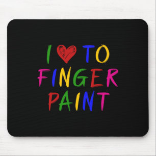 I Heart Love To Finger Paint I'm Paint Cute Couple Mouse Mat