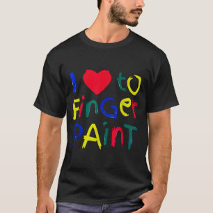 I Heart Love To Finger Paint I'm Paint Cute Couple T-Shirt