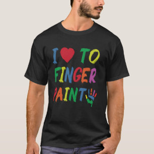 I Heart Love To Finger Paint I'm Paint Cute Valent T-Shirt