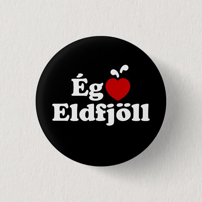 I Heart (Love) Volcanoes [Ég Elska Eldfjöll] 3 Cm Round Badge (Front)