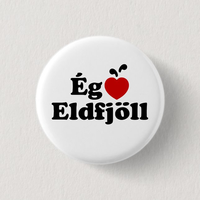 I Heart (Love) Volcanoes [Ég Elska Eldfjöll] 3 Cm Round Badge (Front)
