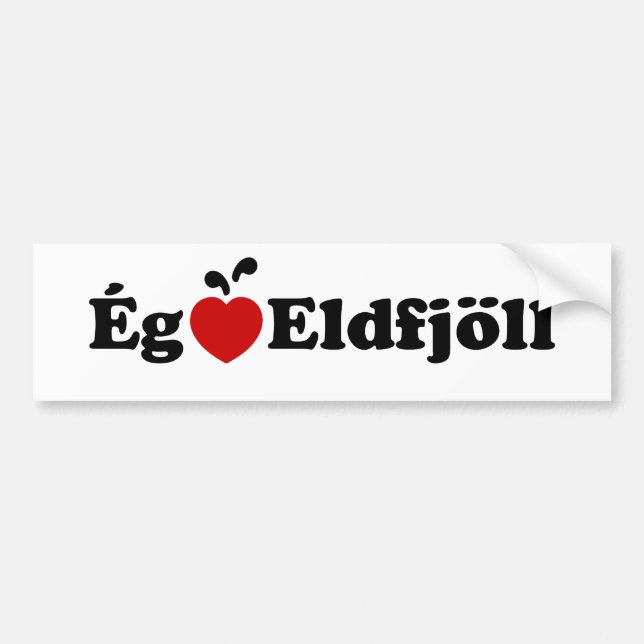 I Heart (Love) Volcanoes [Ég Elska Eldfjöll] Bumper Sticker (Front)
