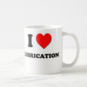 I Heart Lubrication Coffee Mug