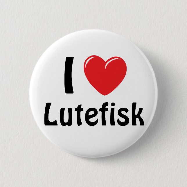 I Heart Lutefisk 6 Cm Round Badge (Front)