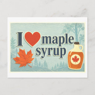 "I [Heart] Maple Syrup" Postcard