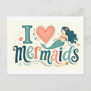 "I [Heart] Mermaids" Postcard