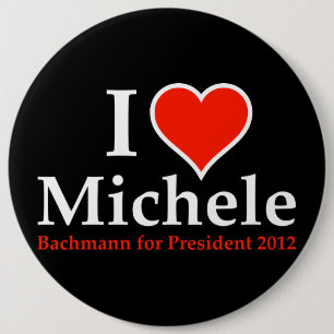 I Heart Michele Bachmann 6 Cm Round Badge