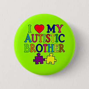 I Heart My Autistic Brother 6 Cm Round Badge