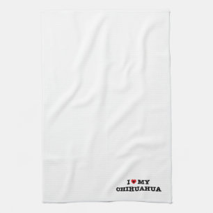 I Heart My Chihuahua Tea Towel