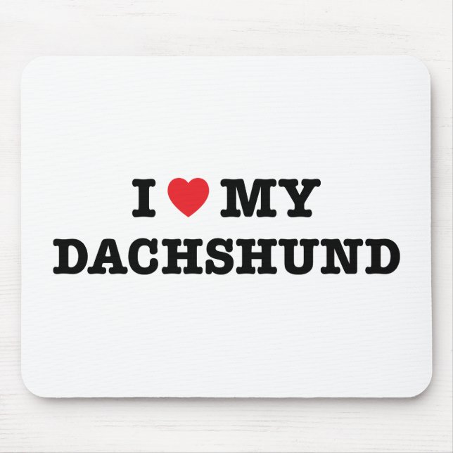 I Heart My Dachshund Mouse Pad (Front)