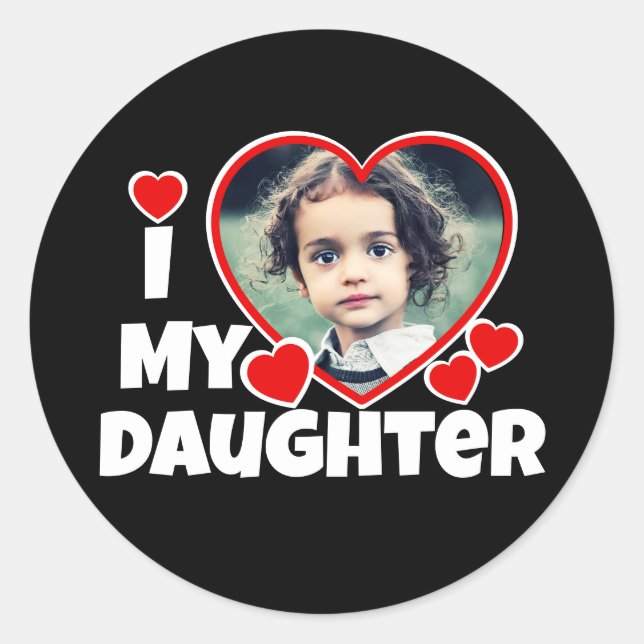 I Heart My Daughter Personalised Photo Black Classic Round Sticker (Front)