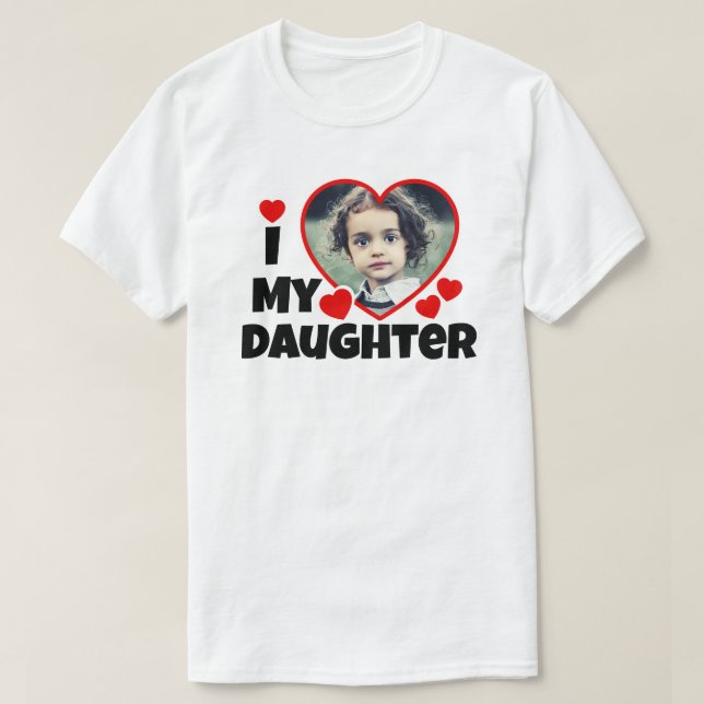 I Heart My Daughter Personalised Photo T-Shirt (Design Front)