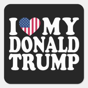 I Heart My Donald Trump For President 2024  Square Sticker