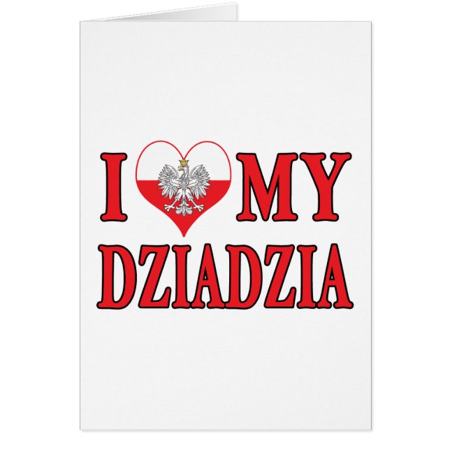 I Heart My Dziadzia (Front)