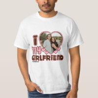 I HEART my girlfriend Custom Photo Love T-Shirt