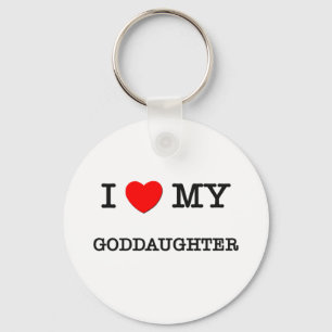 I Heart My GODDAUGHTER Key Ring