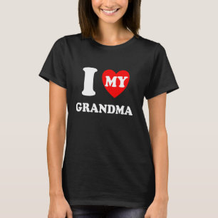 I Heart My Grandma I Love My Grandma T-Shirt