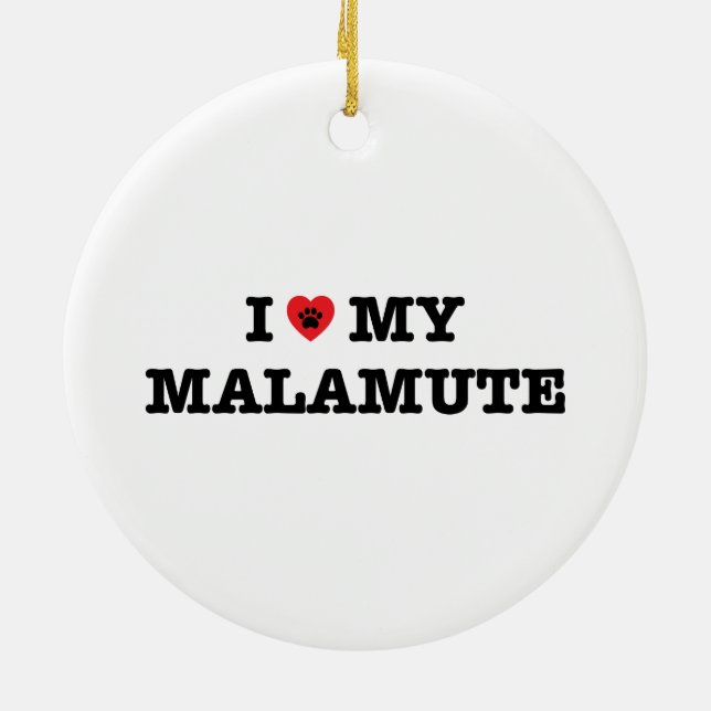 I Heart My Malamute Ceramic Tree Decoration (Back)