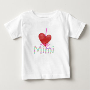 I heart my Mimi Baby T-Shirt