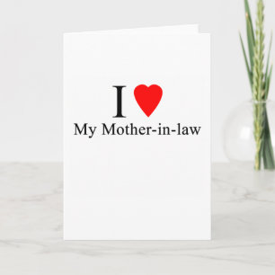 I Heart my mother in law Card