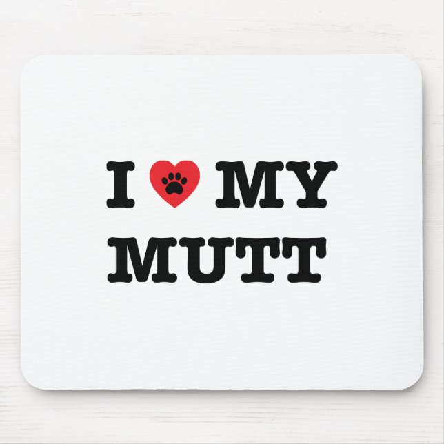 I Heart My Mutt Mouse Mat (Front)