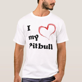 i heart my pitbull T-Shirt