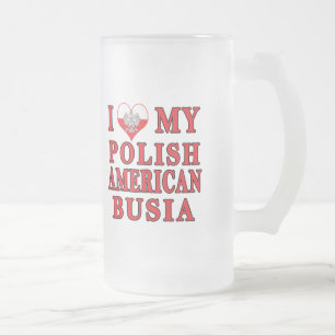 I Heart My Polish American Busia Frosted Glass Beer Mug