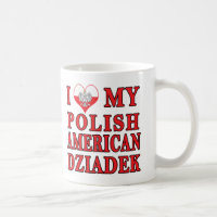 I Heart My Polish American Dziadek