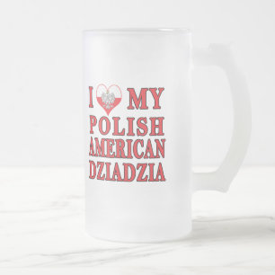 I Heart My Polish American Dziadzia Frosted Glass Beer Mug