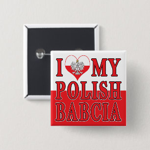 I Heart My Polish Babcia 15 Cm Square Badge