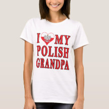 I Heart My Polish Grandpa
