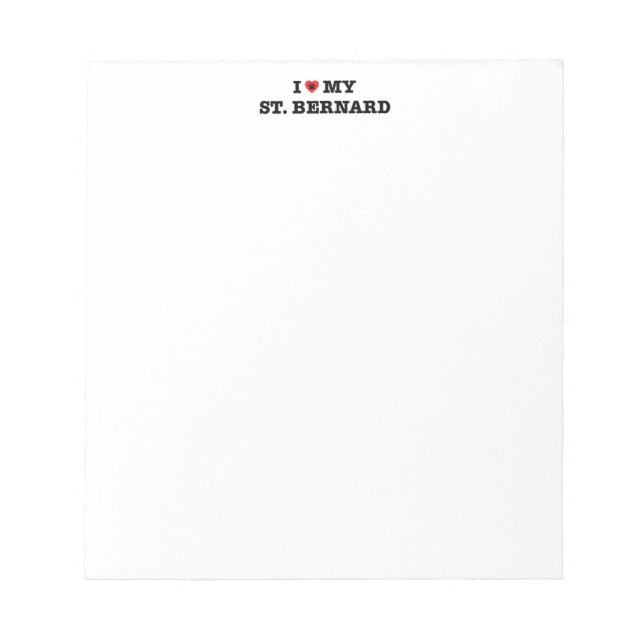 I Heart My St. Bernard Notepad (Front)