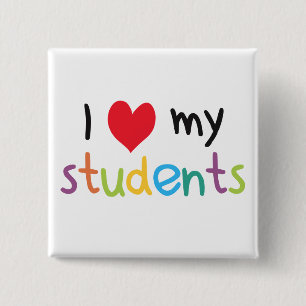 I Heart My Students Teacher Love 15 Cm Square Badge