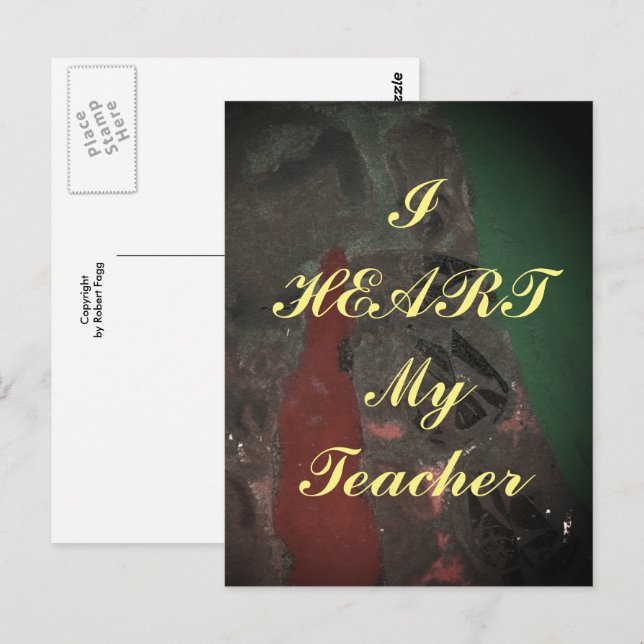"I Heart My Teacher"  appreciation postcard (Front/Back)