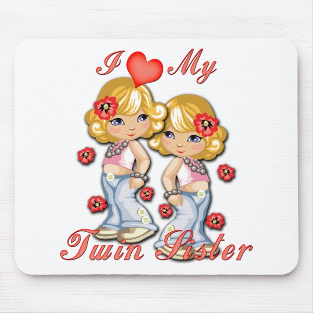 I (Heart) my Twin Sister Mouse Mat (Front)