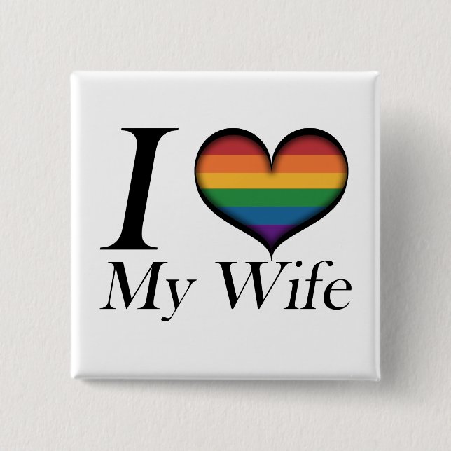 I Heart My Wife Lesbian Pride Typography 15 Cm Square Badge (Front)
