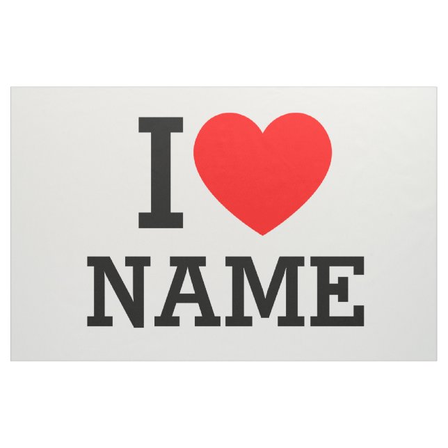 I Heart Name Fabric (Yard)