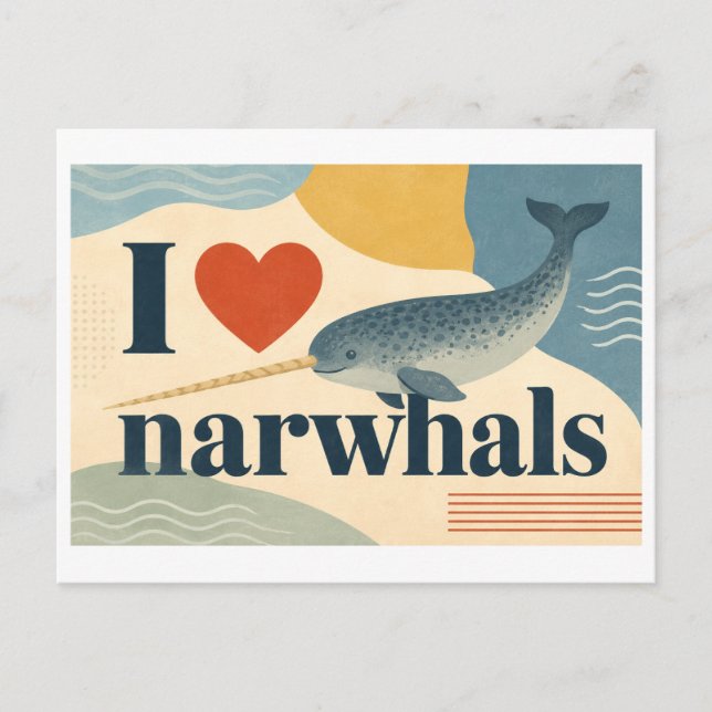 "I [Heart] Narwhals" Postcard (Front)