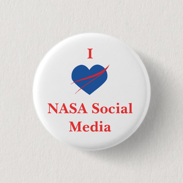 I Heart NASA Social Media button (Front)